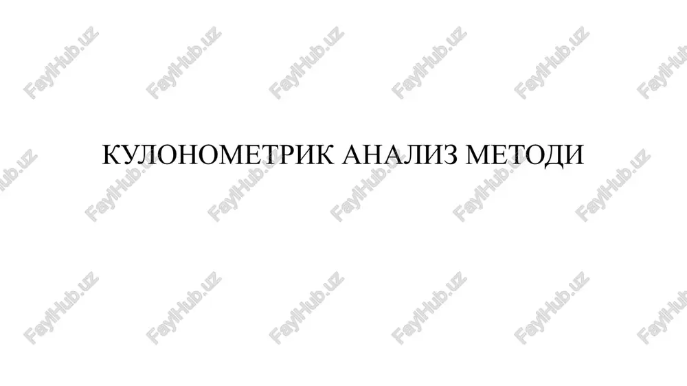 kulonometrik analiz metodi — PPTX