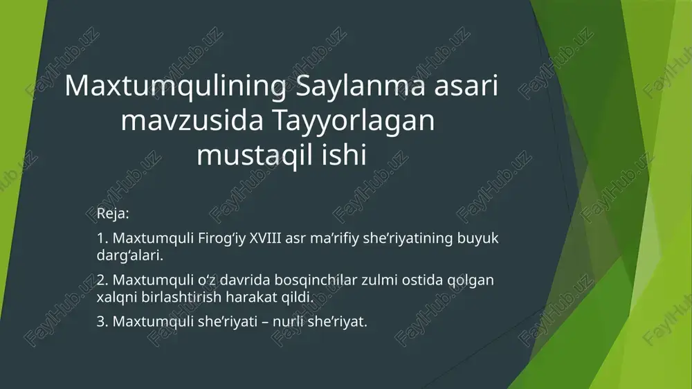 maxtumquli's selected works — PPTX