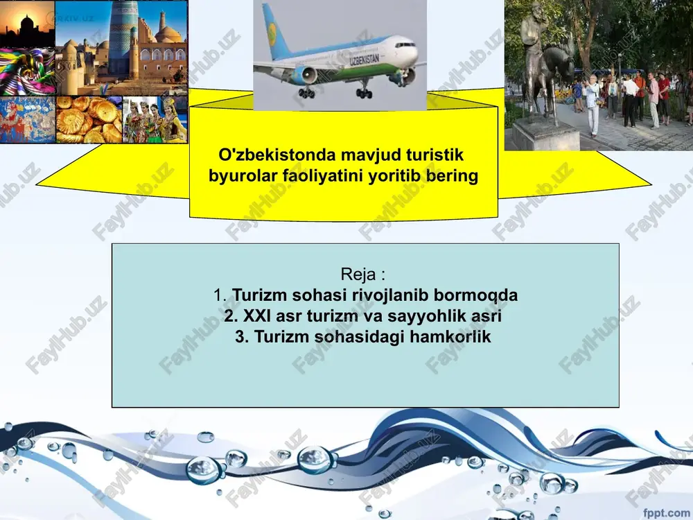turizm sohasi rivojlanib bormoqda — PPTX