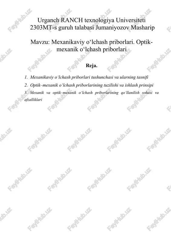 mexanikaviy o‘lchash priborlari. optik-mexanik o‘lchash priborlari — DOC