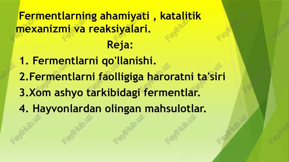 fermentlarning ahamiyati , katalitik mexanizmi va reaksiyalari — PPTX