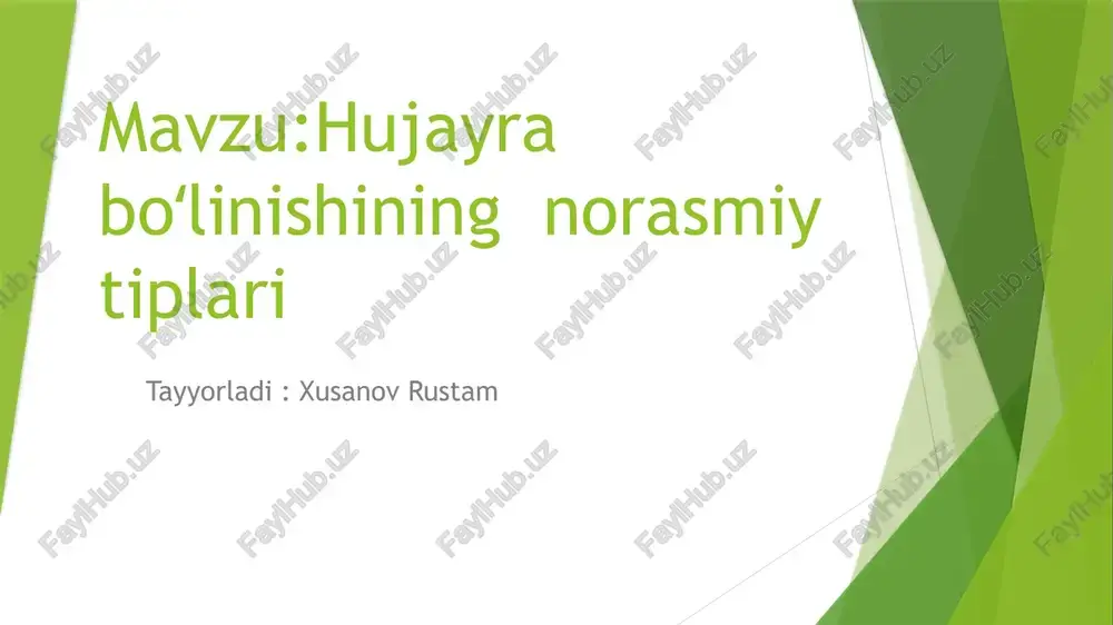 hujayra boʻlinishining norasmiy tiplari — PPTX