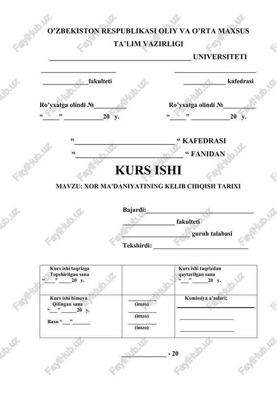 xor ma’daniyatining kelib chiqish tarixi — DOCX
