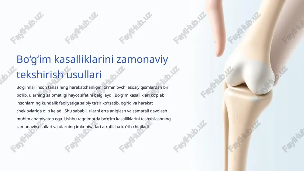 bo‘g‘im kasalliklarini zamonaviy tekshirish usullari — PPTX