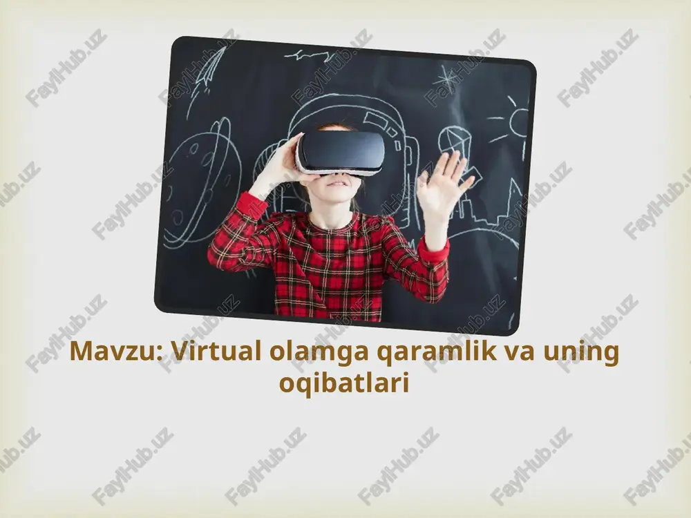 virtual olamga qaramlik va uning oqibatlari — PPTX
