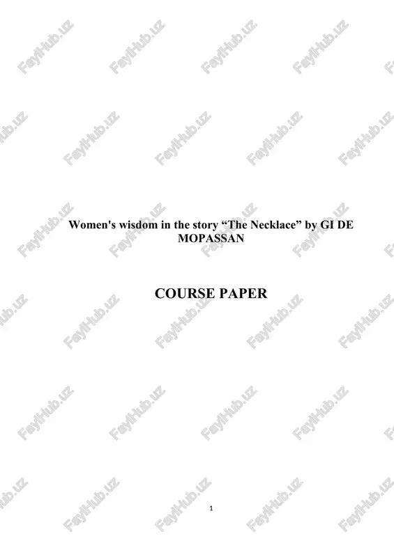 "women's wisdom in the story “the necklace” by gi de mopassan" — DOC