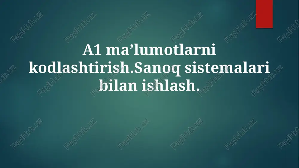 ma'lumotlarni kodlash — PPTX