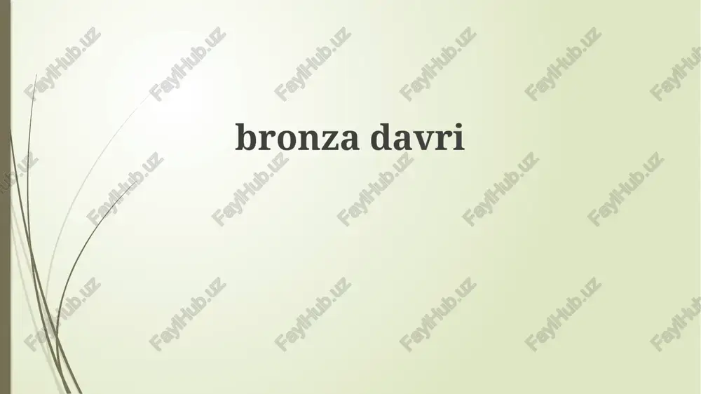 bronza davri — PPTX