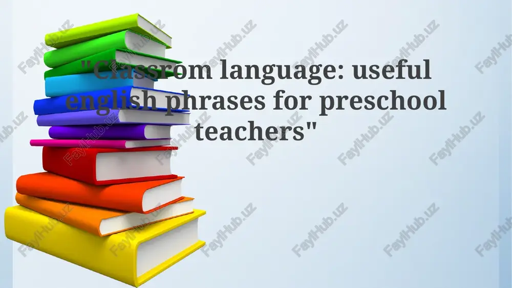 classromlanguage: usefulenglishphrases for preschool teachers — PPTX