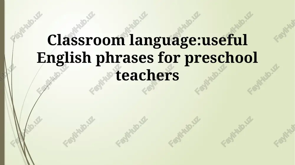 classroom language: useful english phrases for preschool teachers — PPTX