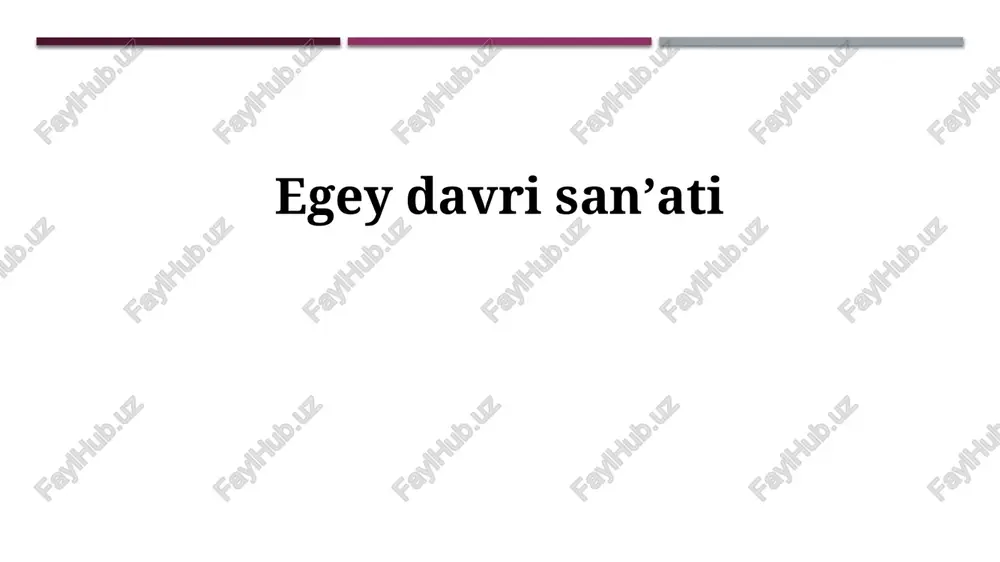 egey davri sanʼati — PPTX