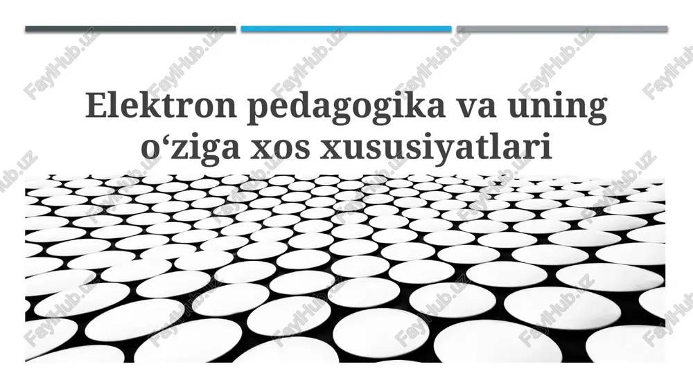 elektron pedagogika va uning o‘ziga xos xususiyatlari — PPTX