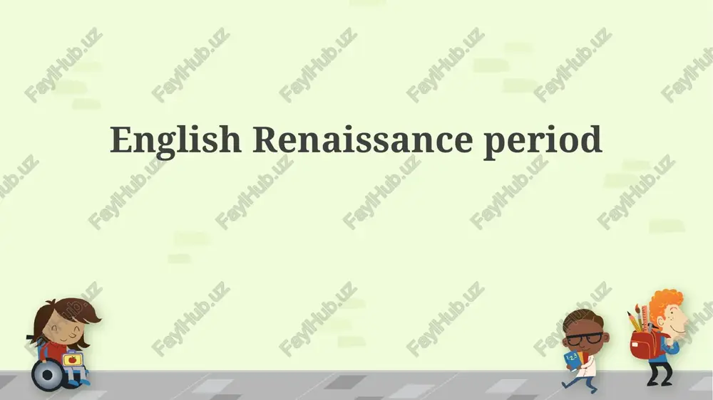 english renaissance period — PPTX