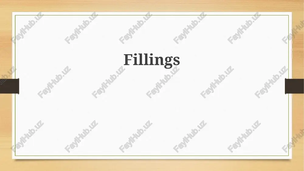 fillings — PPTX