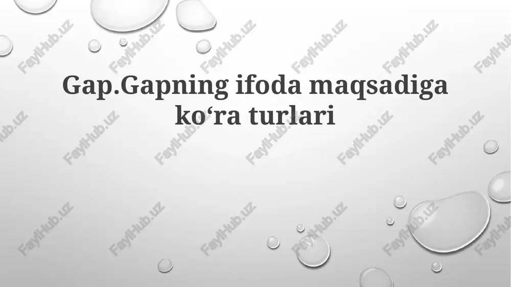 gap ning maqsadiga ko'ra turining xususiyatlari — PPTX