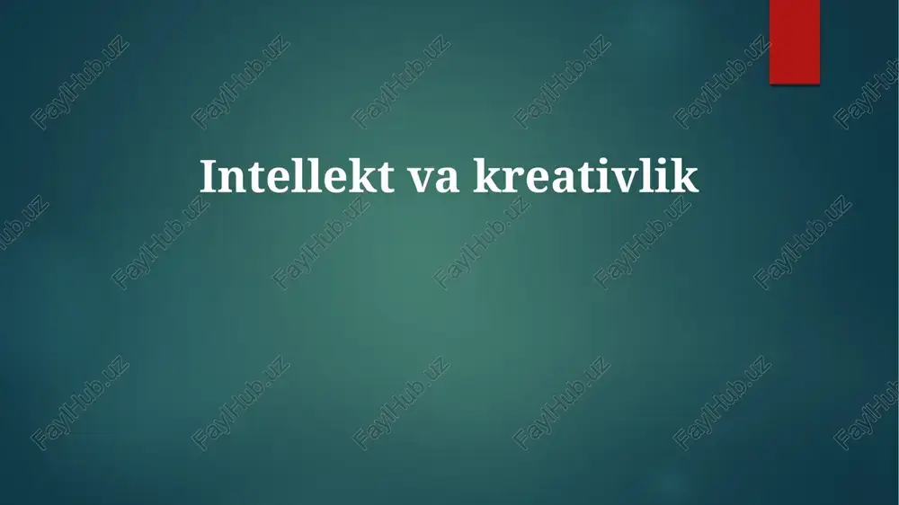 intellektvakreativlik — PPTX
