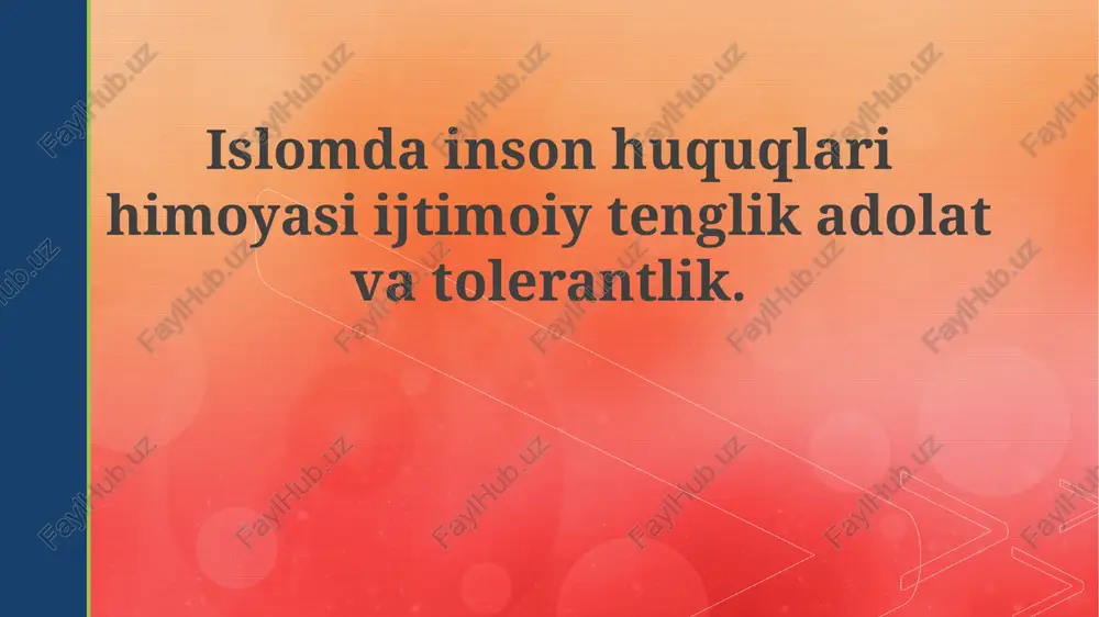islomda inson huquqlari himoyasi — PPTX