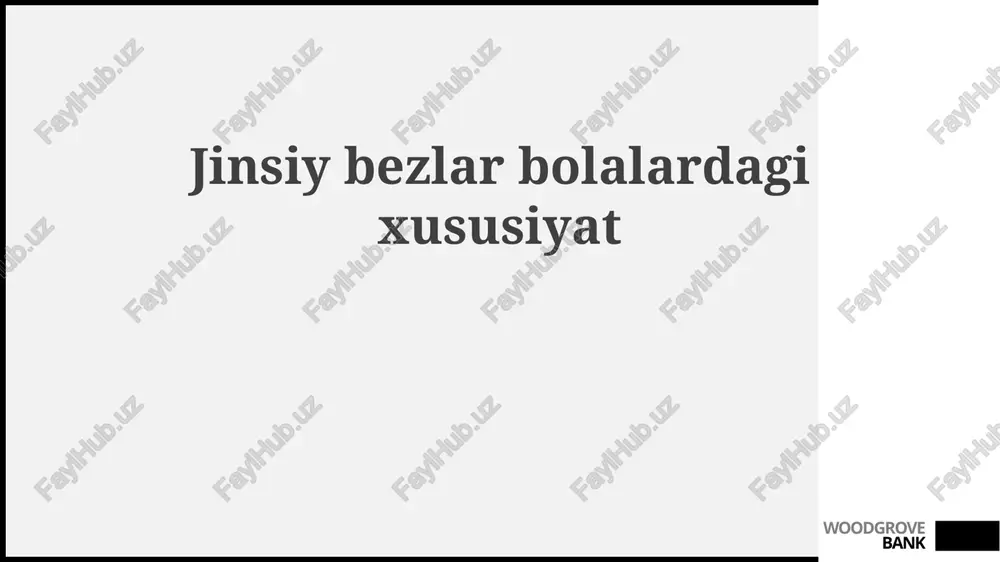 bolalarda jinsiy bezlarning rivojlanish xususiyatlari — PPTX