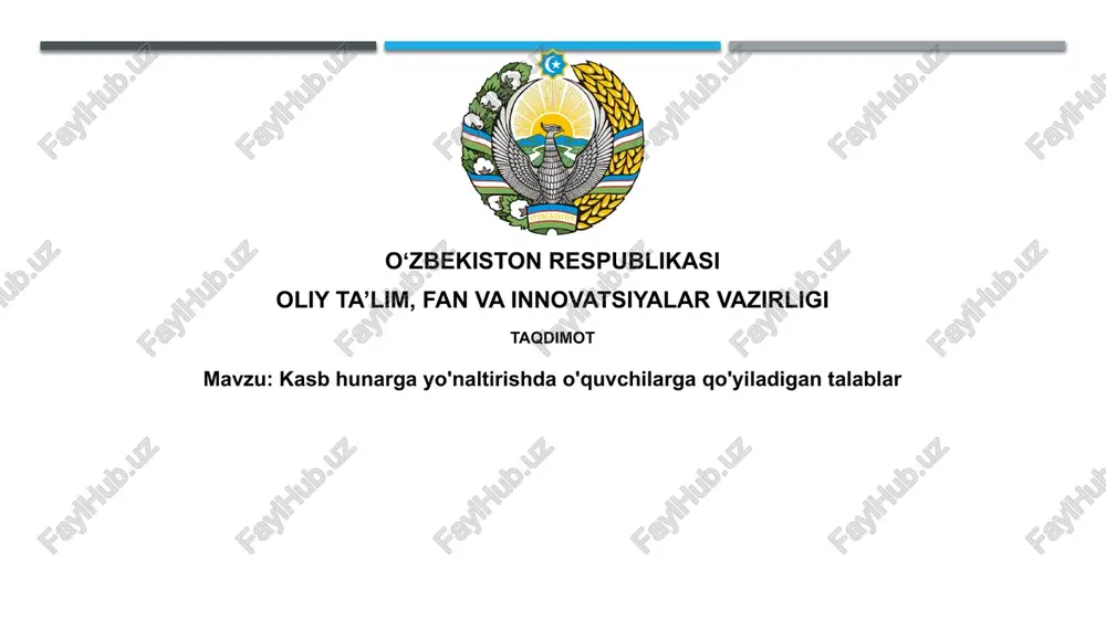 kasbhunargayo'naltirishdao'quvchilargaqo'yiladigantalablar — PPTX