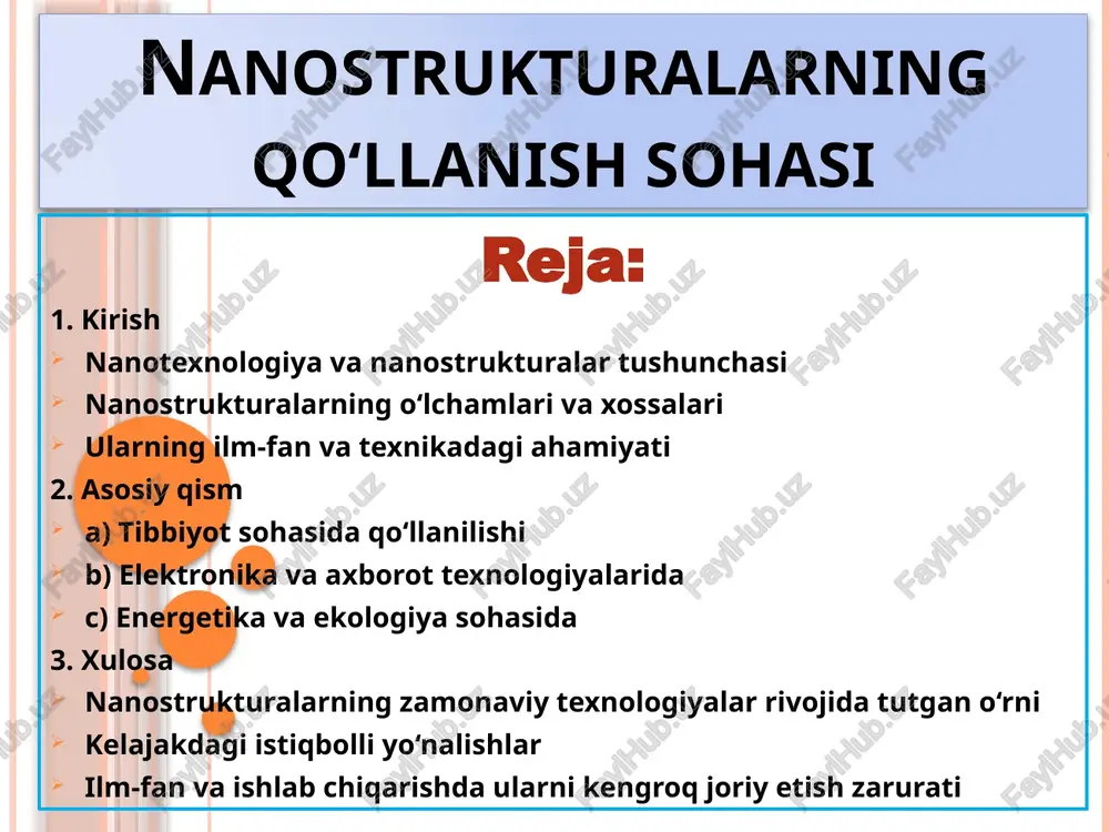 nanostrukturalarning qo‘llanish sohasi — PPTX