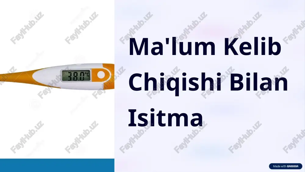 isitma bilan ma'lum kelib chiqishi — PPTX