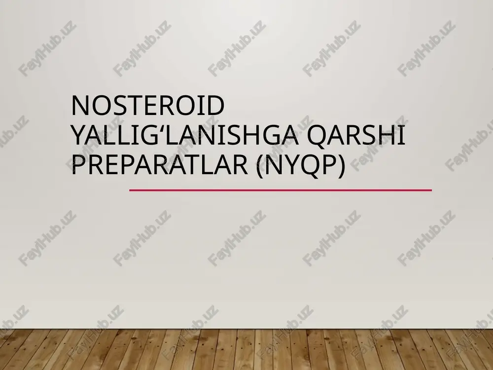 nosteroid yallig‘lanishga qarshi preparatlar (nyqp) — PPTX