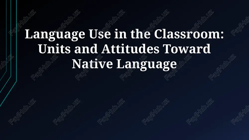 language use in the classroom — PPTX
