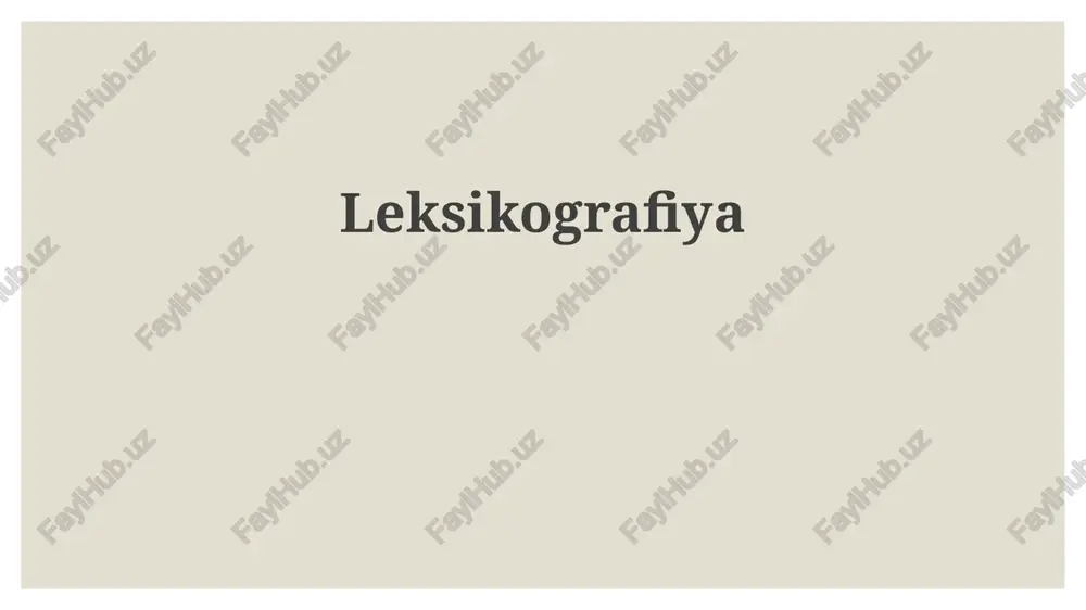 leksikografiya — PPTX