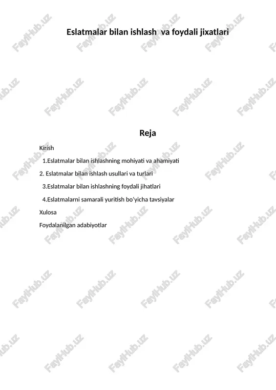 eslatmalar bilan ishlash va foydali jixatlari — DOCX