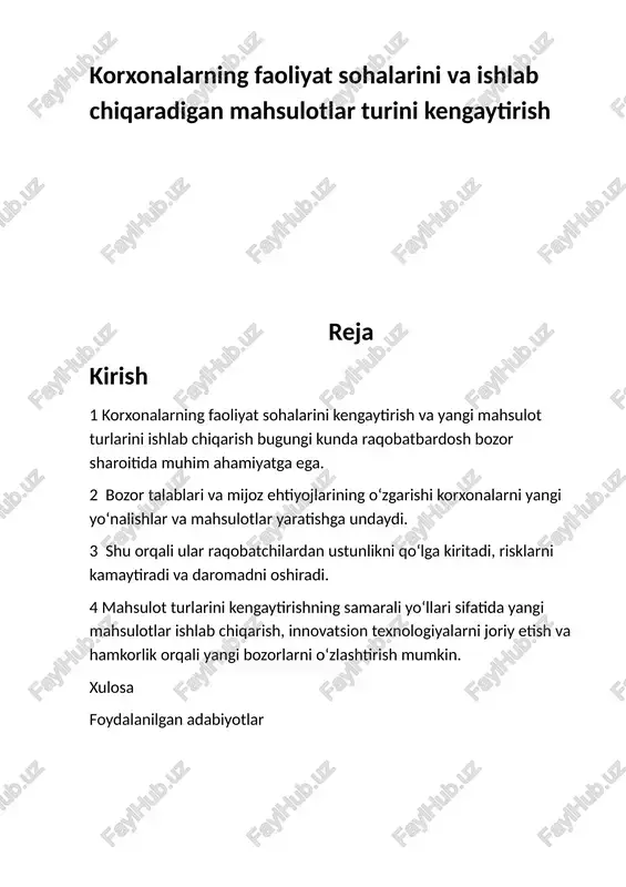 korxonalarning faoliyat sohalarini va ishlab chiqaradigan mahsulotlar turini kengaytirish — DOCX