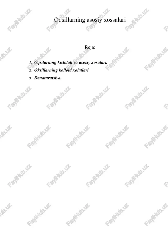 oqsillarning asosiy xossalari — DOCX