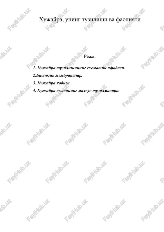 xujayra, uning tuzilishi va faoliyati — DOCX
