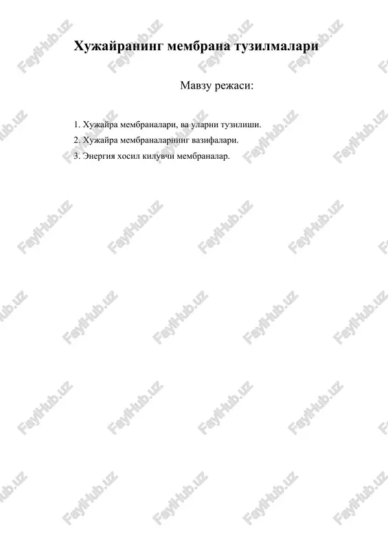 xujayraning membrana tuzilmalari — DOCX