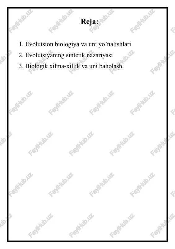 evolutsion biologiya va uni yo’nalishlari — DOC
