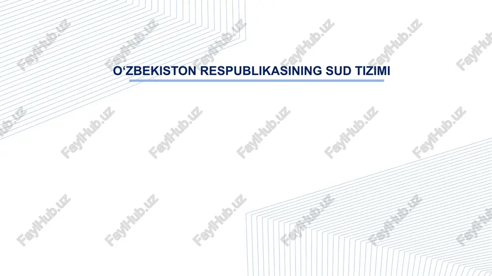 o‘zbekiston respublikasining sud tizimi — PPTX