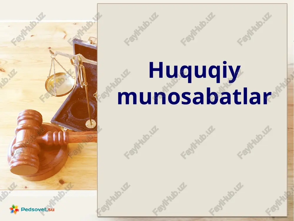huquqiymunosabatlar — PPTX