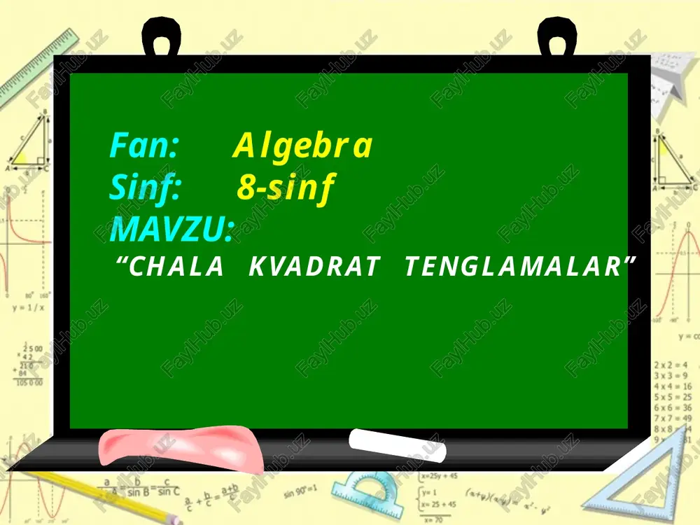 chala kvadrat tenglamalar — PPTX
