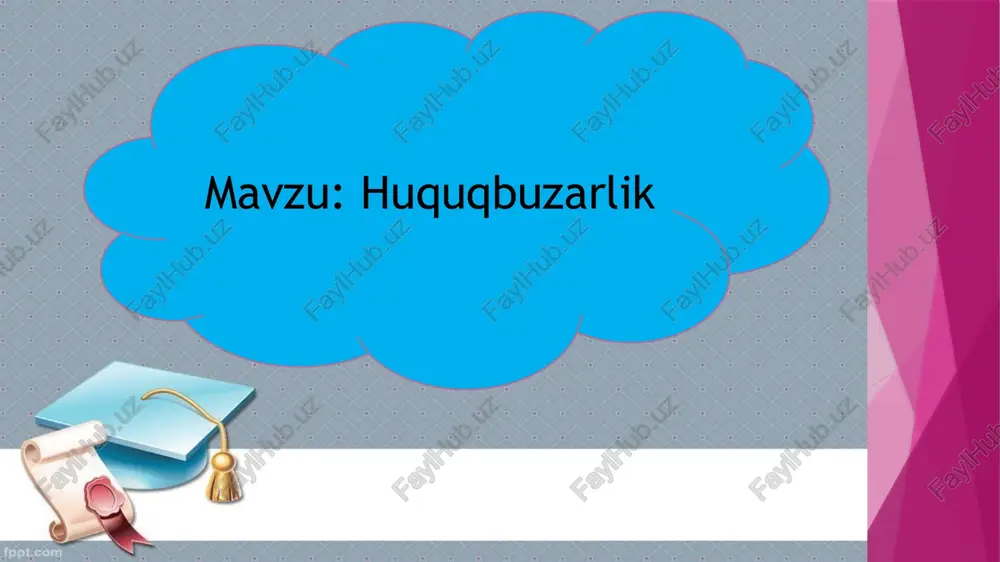 huquqbuzarlik — PPTX