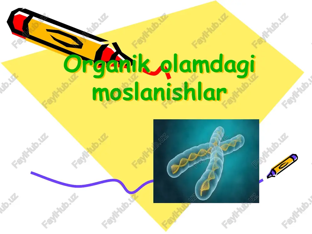 organikolamdagimoslanishlar — PPTX