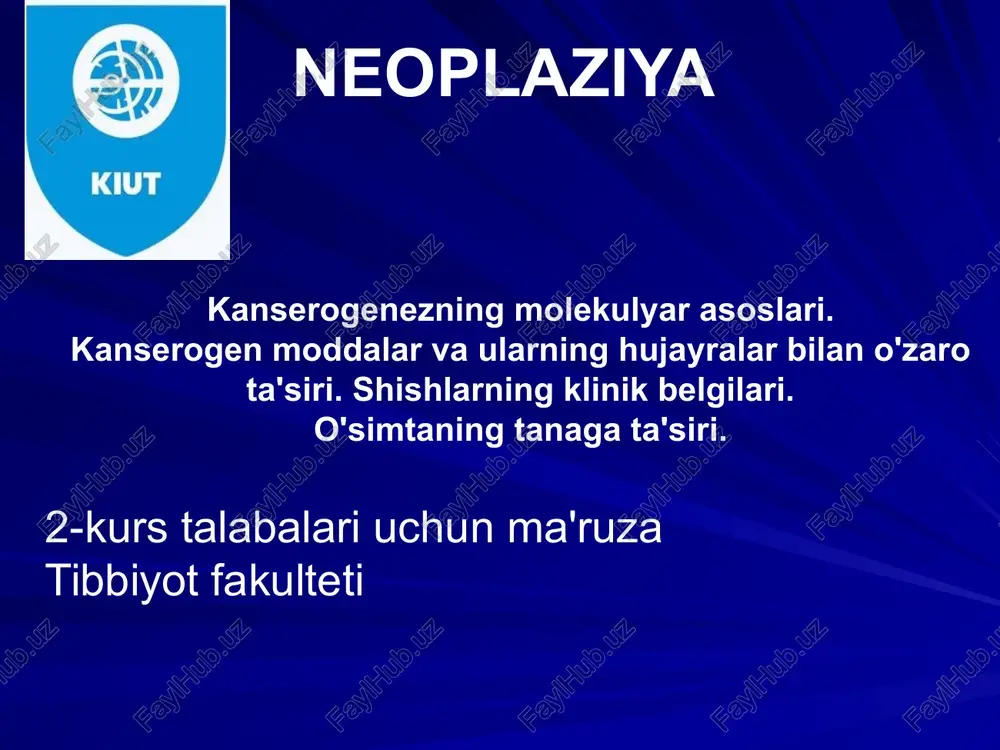 kanserogenezning molekulyar asoslari — PPTX