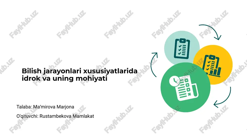 bilish jarayonlari xususiyatlarida idrok va uning mohiyati — PPTX