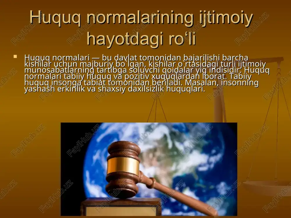 huquq normalarining ijtimoiy hayotdagi roʻli — PPT