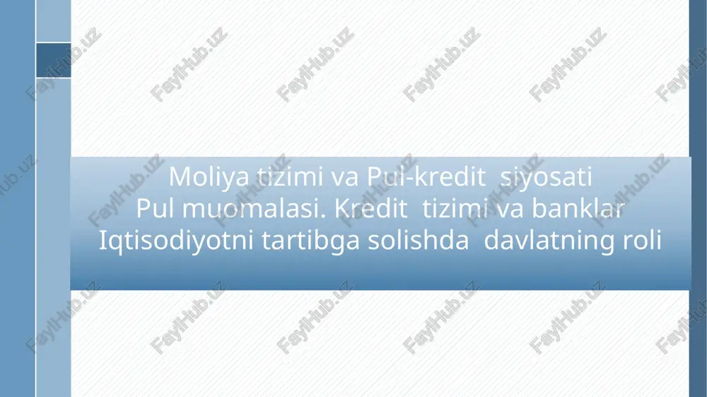 pul-kredit (monetar) siyosati — PPTX
