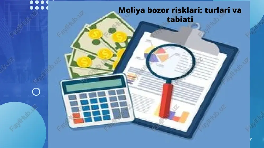 moliya bozor risklari: turlari va tabiati — PPTX