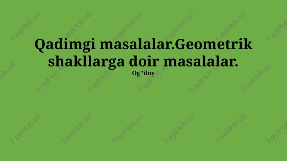 qadimgi geometrik masalalar — PPTX