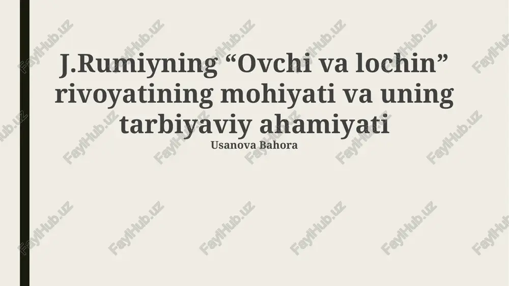 "ovchi va lochin" rivoyati — PPTX