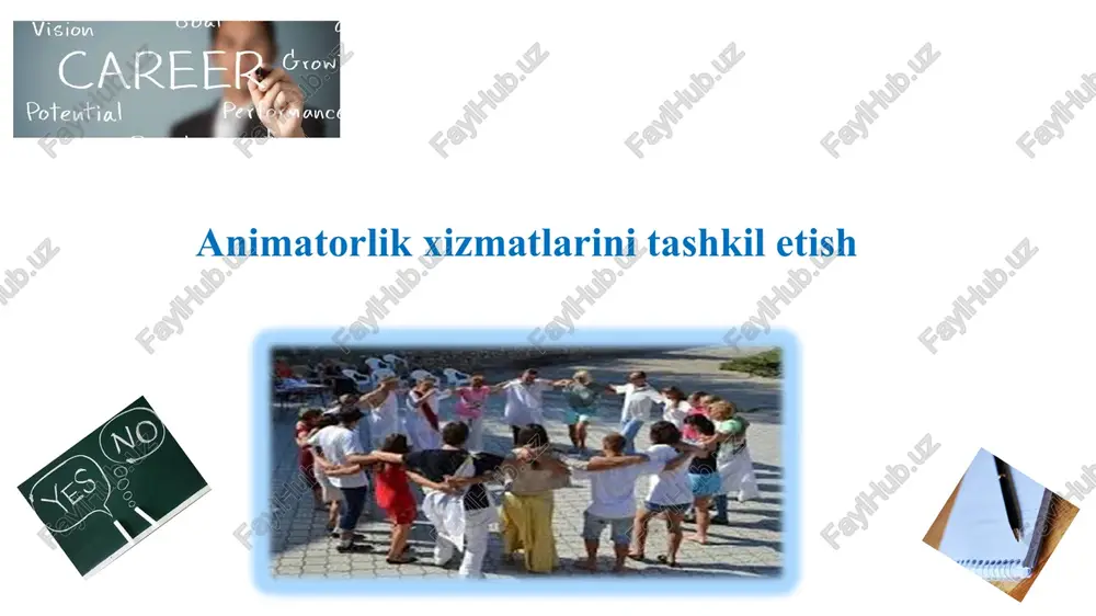 animatorlik xizmatlarini tashkil etish — PPT