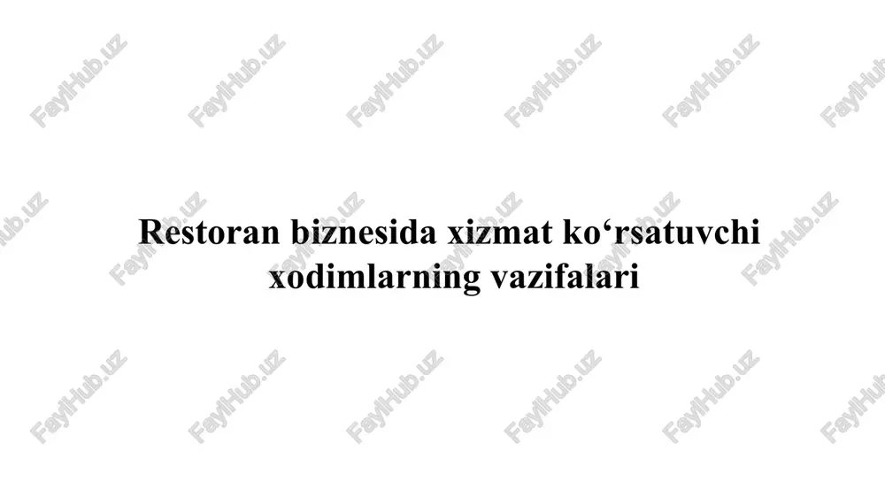 restoran biznesida xizmat ko‘rsatuvchi — PPT