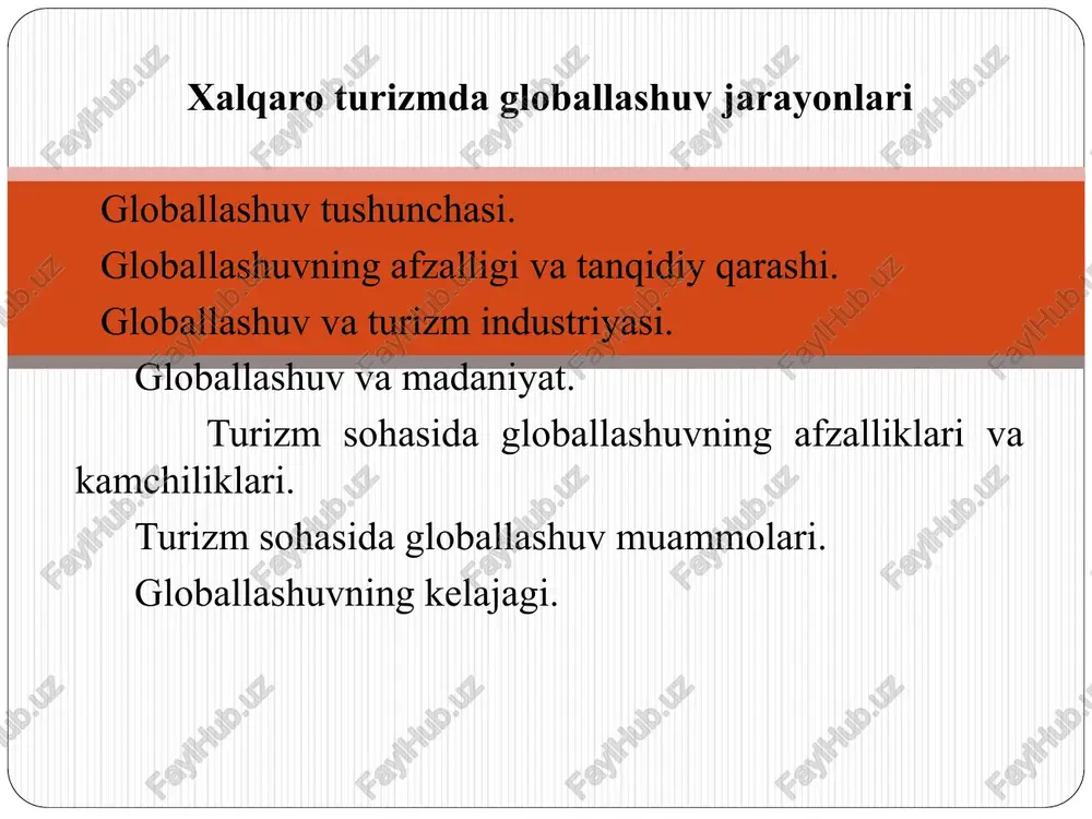 xalqaro turizmda globallashuv jarayonlari — PPT