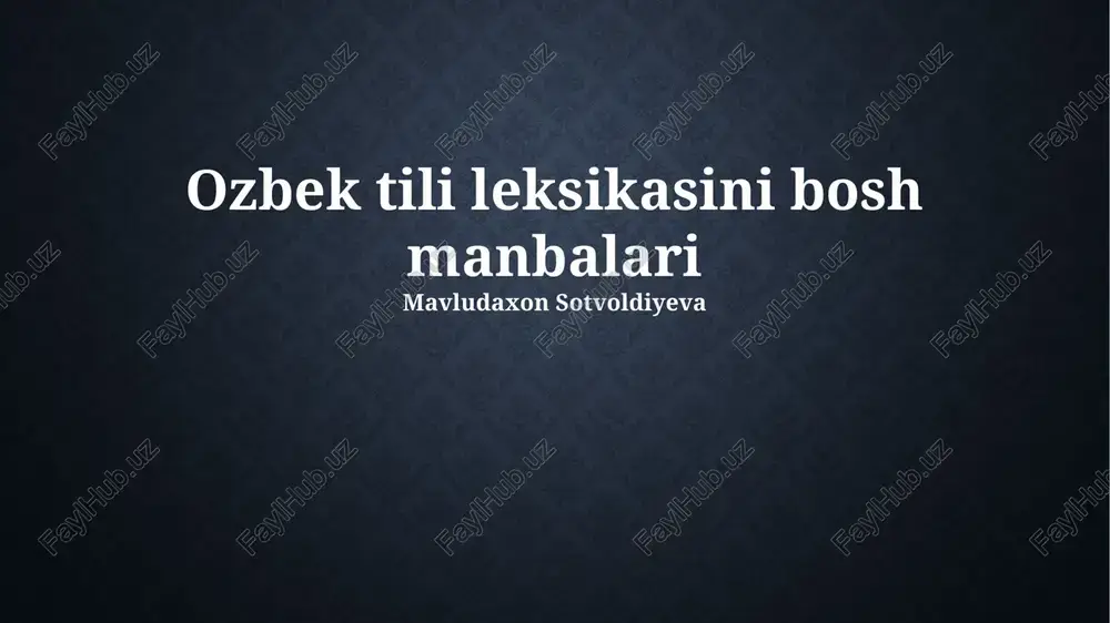 oʻzbek tilining leksik manbalari — PPTX
